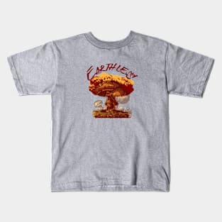 Earthless Mushroom ,Explosion Kids T-Shirt